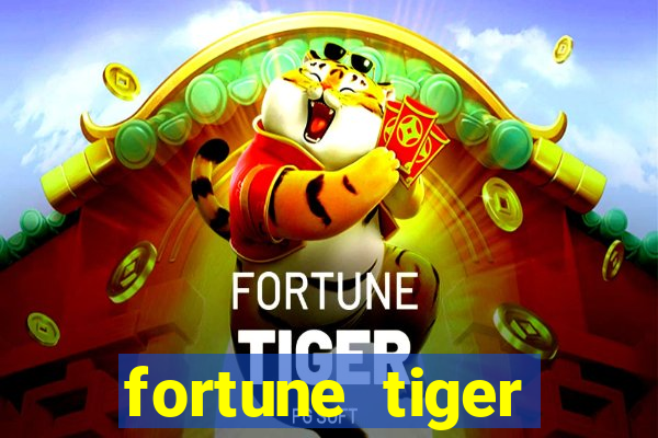 fortune tiger plataforma pagante